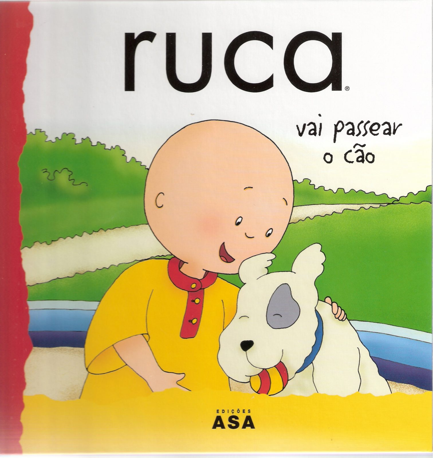 Ruca Vai Passear o Cão