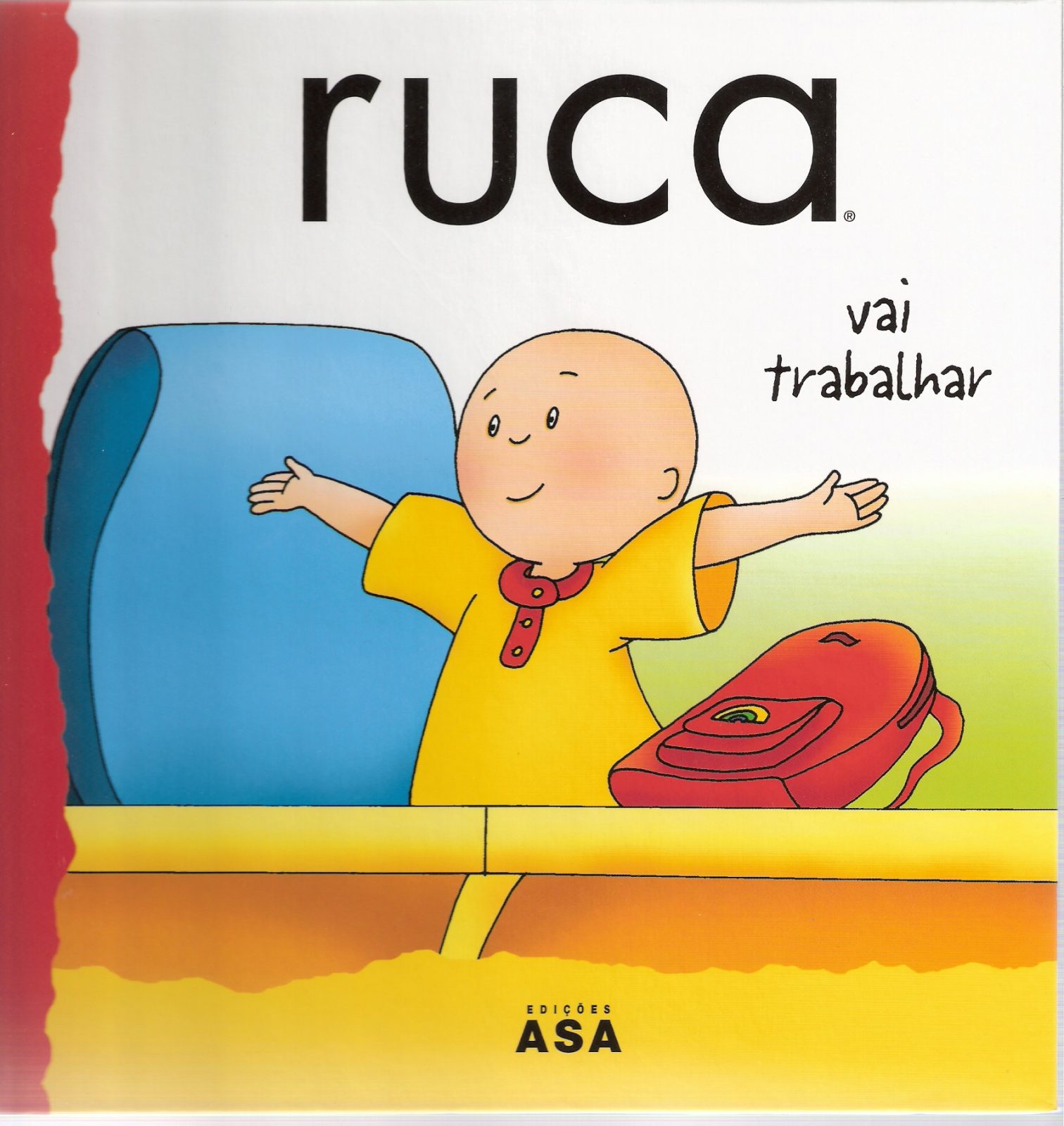 Ruca Vai Trabalhar